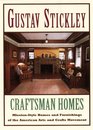 Gustav Stickley Craftsman Home