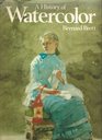 A History of Watercolor