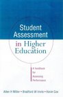 Student Assessment in Higher Education A Handbook for Assessing Performance