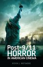 Post9/11 Horror in American Cinema