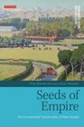 Seeds of Empire The Environmental Transformation of New Zealand