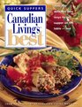 Quick Suppers Canadian Living's Best