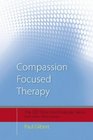 Compassion Focused Therapy Distinctive Features