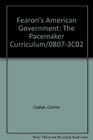 Fearon's American Government The Pacemaker Curriculum/08073C02