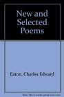 New and Selected Poems 19421987