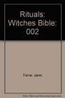 Rituals Witches Bible