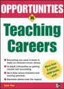 Opportunities in Teaching Careers revised edition