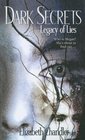 Legacy of Lies (Dark Secrets)