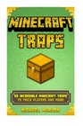 Minecraft Traps 55 INCREDIBLE Minecraft Traps to Trick Players and Mobs