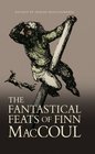 Fantastical Feats of Finn McCoul