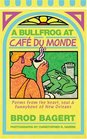 A Bullfrog at Cafe du Monde