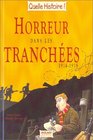 Horreur dans les tranches 19141918