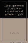 1982 supplement to the Law of corrections and prisoners' rights Cases and materials second edition