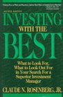 Investing With the Best  What to Look for What to Look Out for in Your Search for a Superior Investment Manager