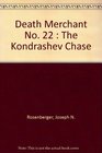 Death Merchant No 22  The Kondrashev Chase