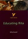 York Notes for GCSE Educating Rita