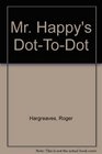 Mr Men Act Happy Dot