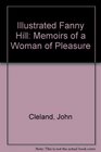 Illustrated Fanny Hill Memoirs of a Woman of Pleasure
