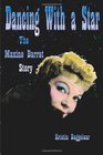 Dancing With a Star The Maxine Barrat Story