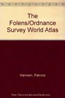 The Folens/Ordnance Survey World Atlas