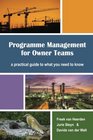 Programme Management for Owner Teams a practical guide to what you need to know