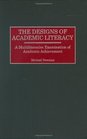 The Designs of Academic Literacy A Multiliteracies Examination of Academic Achievement