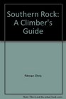 Southern rock A climber's guide