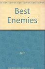 Best Enemies
