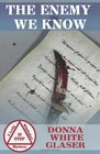 The Enemy We Know: A Letty Whittaker 12 Step Mystery (Volume 1)