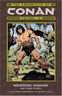 The Chronicles Of Conan Volume 13 Whispering Shadows And Other Stories