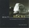 Beauty in the Rocks The Photography of David M Baird