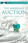 The Marriage Auction Season One Volume Two