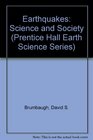 Earthquakes Science and Society