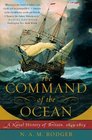 The Command of the Ocean A Naval History of Britain 16491815