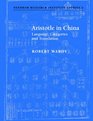 Aristotle in China Language Categories and Translation