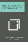 A Collection Of Papers In Memory Of William Rowan Hamilton