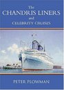 The Chandris Liners and Celebrity Cruises