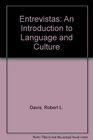 Entrevistas An Introduction to Language and Culture