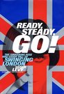 Ready Steady Go  The Smashing Rise and Giddy Fall of Swinging London