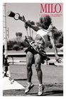 MILO A Journal for Serious Strength Athletes Vol 11 No 3