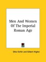 Men and Women of the Imperial Roman Age