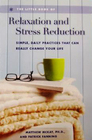 The Little Book of Relaxation and Stress Reduction