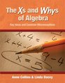 The Xs and Whys of Algebra Key Ideas and Common Misconceptions