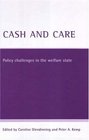 Cash And Care Policy challenges in the welfare state