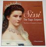 Sissi  The Tragic Empress Story of Elisabeth of Austria