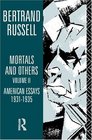 Mortals and Others American Essays 19311935