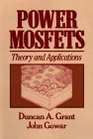 Power MOSFETs Theory and Applications