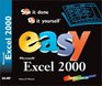 Easy Microsoft Excel 2000