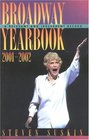 Broadway Yearbook 20012002 A Relevant and Irreverent Record
