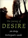 The Journey of Desire : The Participant's Guide